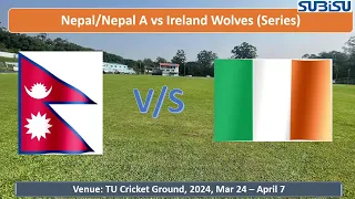 Nepal/Nepal A  Fixtures and Squad for match against Ireland Wolves and Tour of India, Full Details