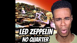 FIRST TIME HEARING | Led Zeppelin - No Quarter