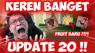 UPDATE 20 IS HERE !! APA AJA YANG BARU ?!?!