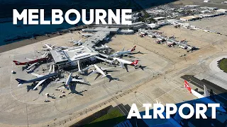 Melbourne Airport - from Start to Finish