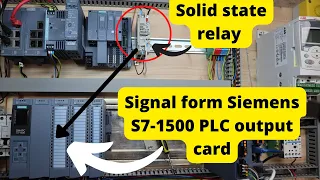 Solid state relays, how they work, how to wire it in to Siemens S7-1500 plc and trouble shooting tip