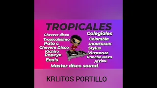 TROPICALES - KRLITOS PORTILLO