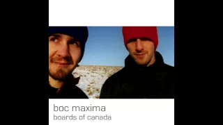 Boards Of Canada - Boc Maxima (Full Album) HQ Edition