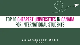 Top 10 Cheapest Universities in Canada for International Students (No Application Fees)
