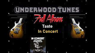 Taste ~ In Concert ~ 1977 ~ Full Album