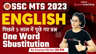 SSC MTS English Classes 2023 | One Word Substitution Asked in Last 5 Years | SSC MTS | Ananya Ma'am