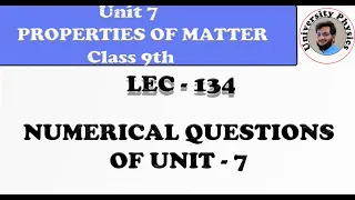 Numerical questions of unit 7 class 9 physics | University Physics