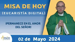 Misa de Hoy Jueves 2 de Mayo 2024 l Eucaristía Digital l Padre Carlos Yepes l Católica l Dios