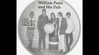 William Penn Fyve - Blow My Mind(1967).*****