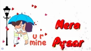 Meri Soni Meri Tamanna Whatsapp Status music video ❤❤| animated Love Romantic ❤❤ I Love You Status