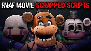 The FNaF Movie's Scrapped Scripts