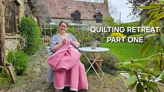 Our QUILTING RETREAT in the British Countryside