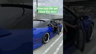 How Car People Close The Door! 😤 #car #jdm #shorts #nissan #funny