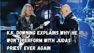 K.K. DOWNING Explains Why He Won’t Perform With JUDAS PRIEST Ever Again