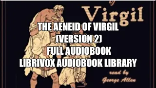 The Aeneid of Virgil Version 2 Book I, Part 1 Full Audiobook