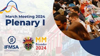 IFMSA March Meeting 2024 | Plenary I