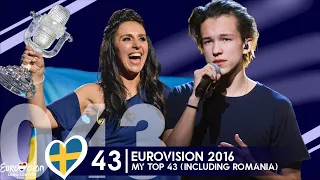 Eurovision 2016 | My Top 43