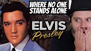 Elvis Presley - Where No One Stands Alone | REACTION