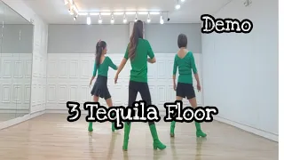 3 Tequila Floor - Line Dance (Demo)/Intermediate/Maddison Glover/Jo Thompson Szymanski