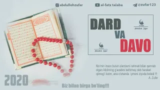 Dard va davo sharhi: 1-dars II Abdulloh Zufar