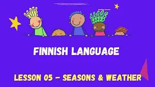 Finnish weather | Finnish seasons |Finnish language 2023 | Finnish weather Presenter