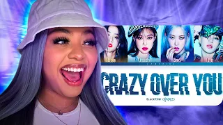 BLACKPINK Crazy Over You Lyrics [Color Coded Lyrics/Eng] REACTION