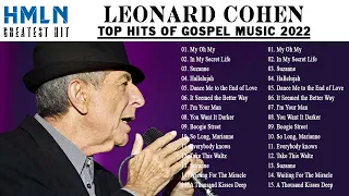 Leonard Cohen Greatest Hits Full Album - The Best Of Leonard Cohen Collection