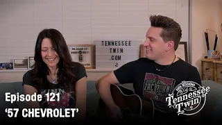 '57 Chevrolet' -  Billy Jo Spears Cover - The Sofa Sessions with Tennessee Twin #121