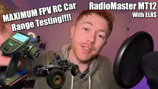 How Much Range Can the RadioMaster MT12 Get? FPV RC Car Maximum Range Testing - ELRS
