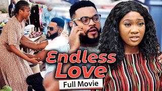 ENDLESS LOVE (Full Movie) Stephen Odimgbe/Chinenye Nnebe/Rhema 2021 Latest Nigerian Nollywood Movie