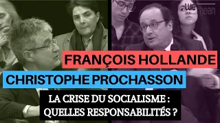 François Hollande & Christophe Prochasson - La crise du socialisme