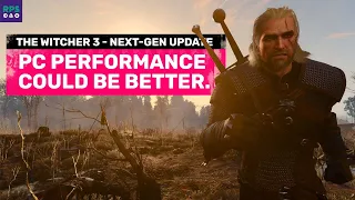 The Witcher 3’s next-gen PC update is disappointing