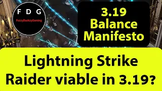 Raider Lightning Strike Changes based on 3.19 Balance Manifesto