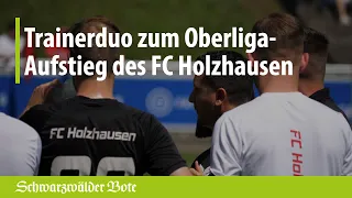 Das sagen die Trainer des FC Holzhausen zum Oberliga-Aufstieg