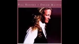 Bill Hughes - Catch Me Smilin'