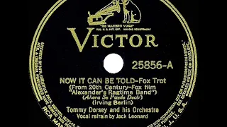 1938 OSCAR-NOMINATED SONG: Now It Can Be Told - Tommy Dorsey (Jack Leonard, vocal)