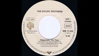 Doobie Brothers - Dependin' On You (single 45 edit) (1978)