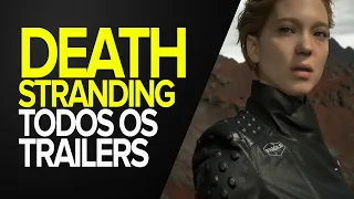 DEATH STRANDING - ALL TRAILERS