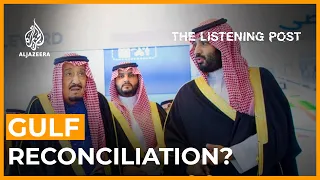 Reconciliation in the Gulf? | The Listening Post