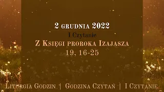 #GodzinaCzytań | I Czytanie | 2 grudnia 2022