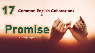 17 Essential English Collocations with 'Promise' - Speak Like a Native! #learnenglish #english