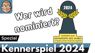 Kennerspiel des Jahres 2024 - Wer wird nominiert? – Meine Prognose