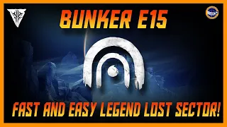 Destiny 2 - Bunker E15 - Easiest Europa Legend Lost Sector!