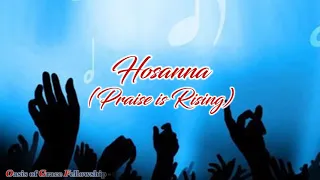 Hosanna (Praise Is Rising) (Lyric Video)