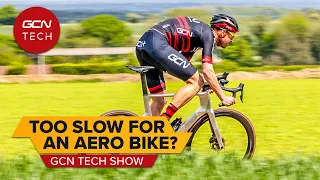 Can You Be Too Slow For An Aero Bike? | GCN Tech Show Ep. 299