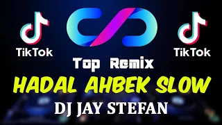 DJ HADAL AHBEK SLOW REMIX VIRAL TIKTOK TERBARU 2021 FULL BASS - DJ PAP PARAPAP PAP