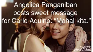 Angelica Panganiban posts “Mahal kita.” for Carlo Aquino! #cargel