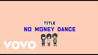【自主制作MV】NO MONEY DANCE - ヤバイTシャツ屋さん