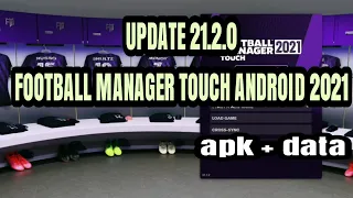 (fm touch 2021 android)Lets Play fm touch android V.21.2.0