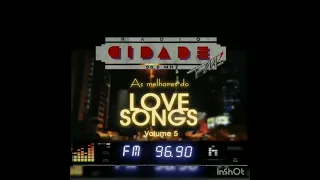 AS MELHORES DO LOVE SONGS💖 CIDADE 𝙉 °𝟭 💪🥇📻💖